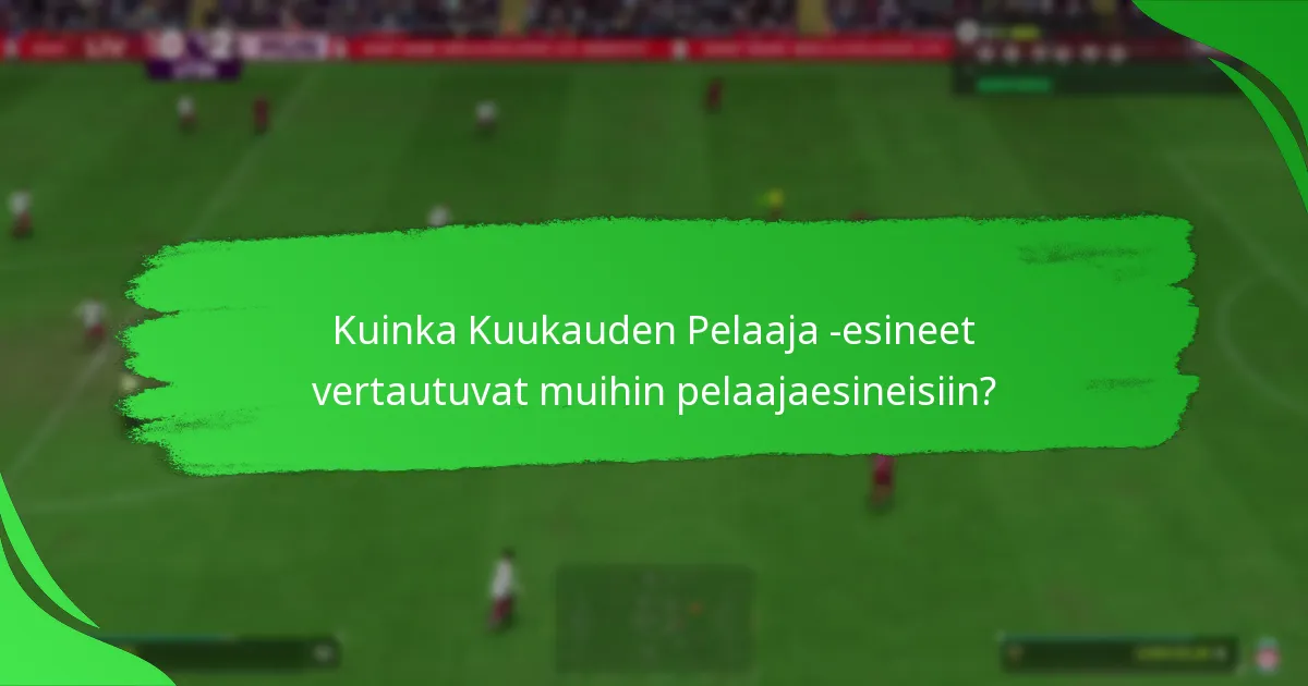 Mitkä palkinnot voidaan ansaita Kuukauden Pelaaja -tavoitteista?
